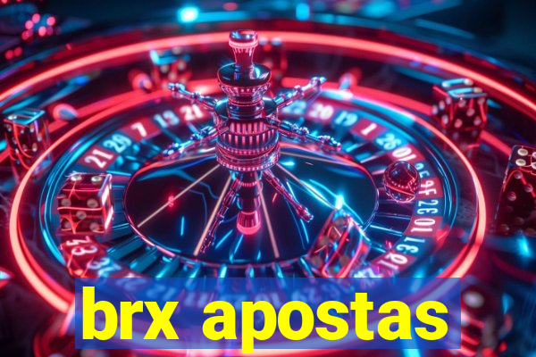 brx apostas